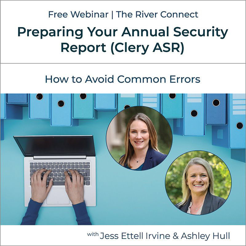 Preparing Your Annual Security Report webinar