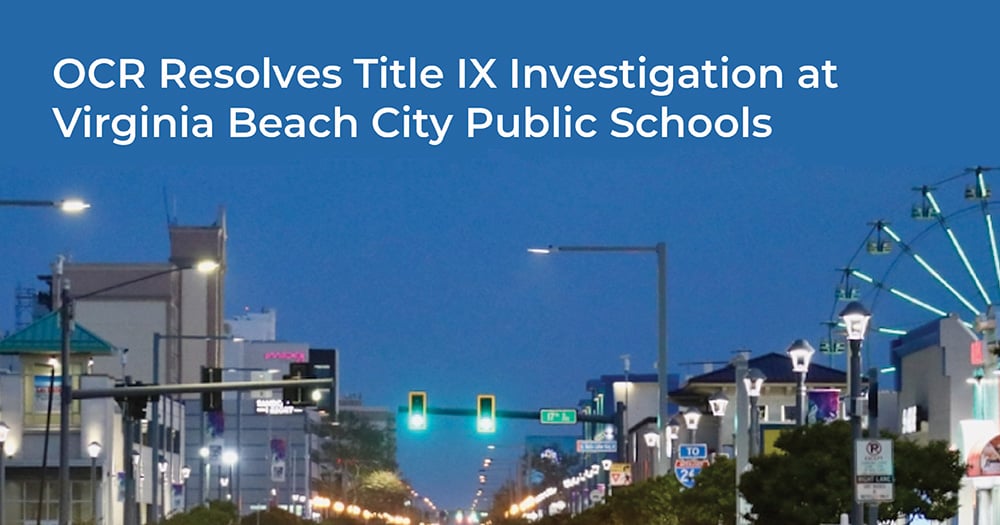 OCR Resolves Title IX Investigation at Virginia Beach City Public Schools
